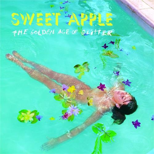 Sweet Apple The Golden Age Of Glitter (LP)